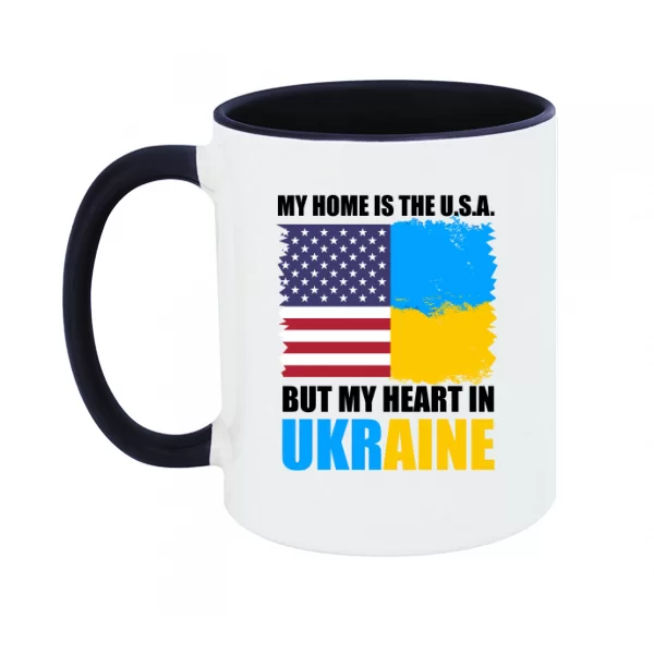Чашка Мой дом USA но сердце в Украине