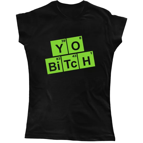 Жіноча футболка Yo Bitch