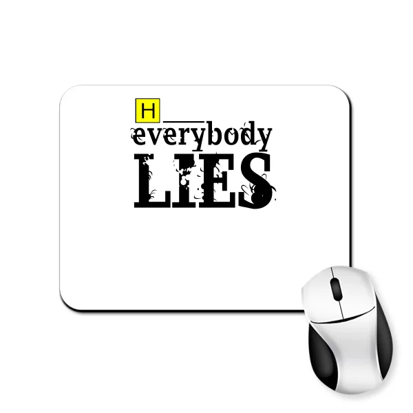 Килимок для миші Доктор Хаус Everybody Lies