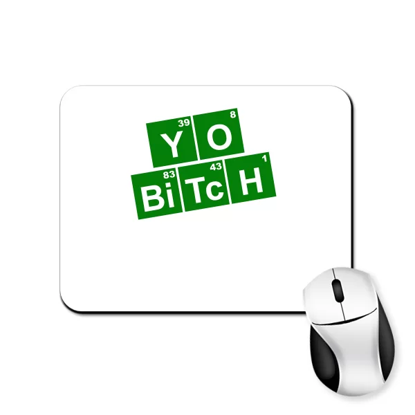 Килимок для миші Yo Bitch