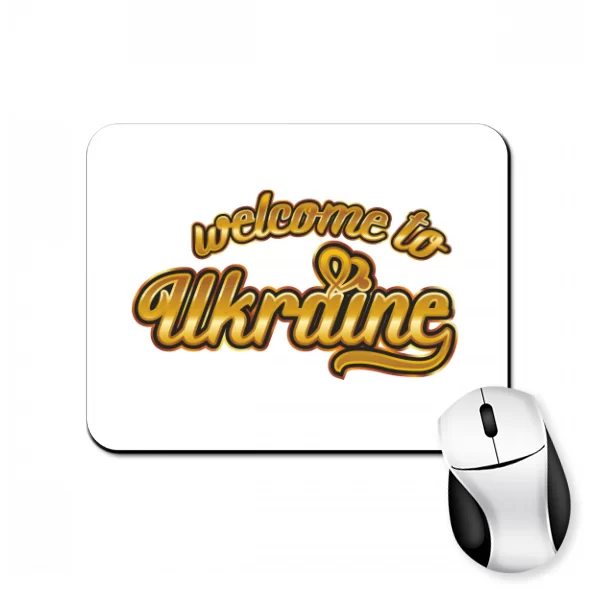 Коврик для мыши Welcome to Ukraine