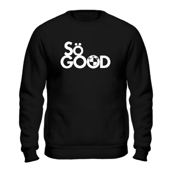 Cвитшот So Good bmw