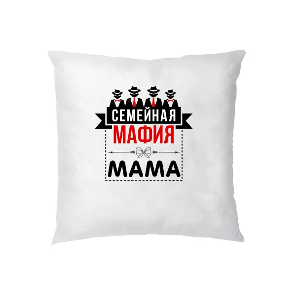 Подушка Сімейна мафія Мама