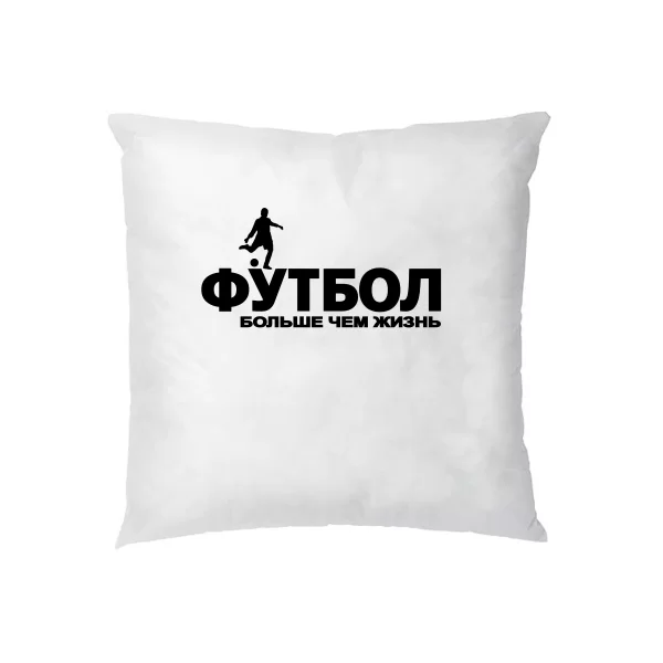 Подушка Футбол Больше чем Жизнь